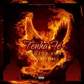 Papoite Faya Feat Boy Fine - Temha  Fé (Kuduro)
