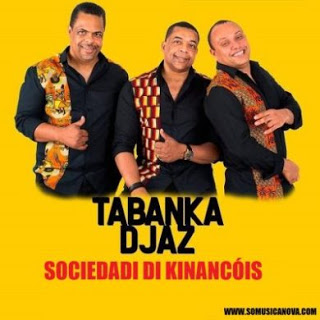 Tabanka Djaz – Sociedadi di Kinancóis