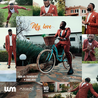 Preto Show - My Love (Prod. Teo No Beatz) (R&B) [Download 2019 ]