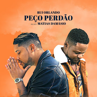 Rui Orlando ft. Matias Damásio - Peço Perdão (Zouk)