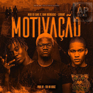 Miro Do Game Feat. Uami Ndongadas & Lurhany – Motivação (Afro Trap) [Download]