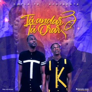 Dupla TK x Fack Do Beat - Tá Andar Tá Horar (Afro Duro)